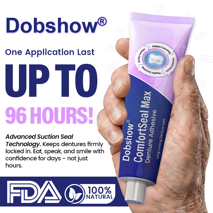 👨‍⚕️Dobshow® ComfortSeal Max Denture Adhesive—🦷96-hour long-lasting, heat adaptive technology