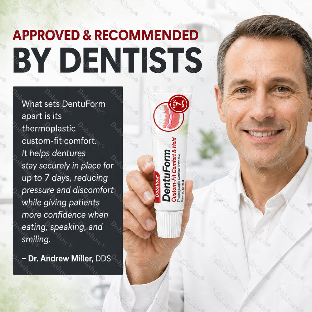 𝗗𝗼𝗯𝘀𝗵𝗼𝘄® 𝗗𝗲𝗻𝘁𝘂𝗙𝗼𝗿𝗺 𝗖𝘂𝘀𝘁𝗼𝗺-𝗙𝗶𝘁 𝗖𝗼𝗺𝗳𝗼𝗿𝘁 & 𝗛𝗼𝗹𝗱