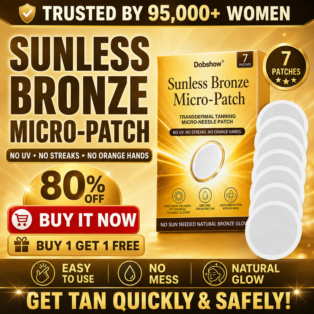Dobshow® Sunless Bronze Micro-Patch